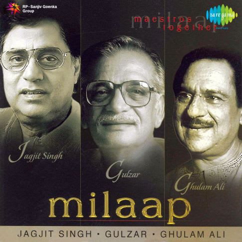 Album Blurred Banner Image - milap-jagjit-singh-gulzar-and-ghulam-ali_1466185471
