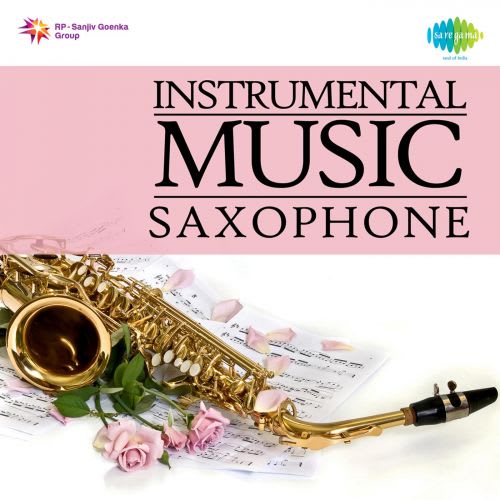 Instrumental Saxophone by Kalyanjianandji