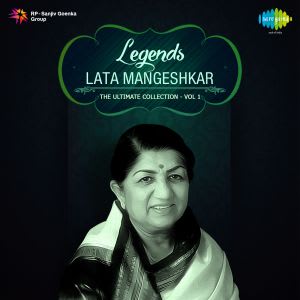 Lata Mangeshkar - The Ultimate Collection - Legends - Vol. 1 by Various