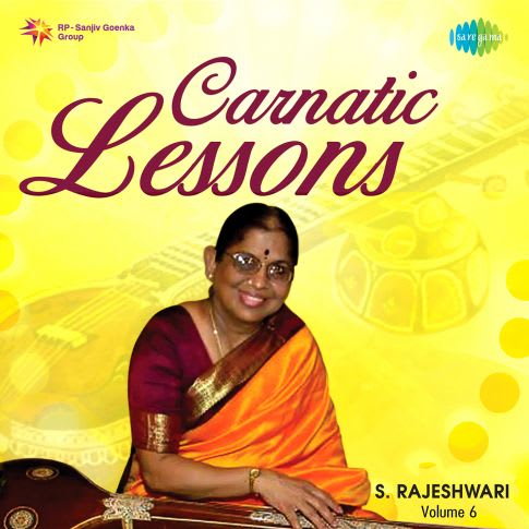 Carnatic Lessons - Vol 6 Songs, Carnatic Lessons - Vol 6 Movie Songs