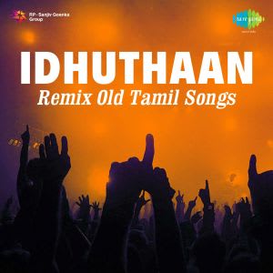 Naan Kavignanum Illai Remix MP3  Song  Download Idhuthaan 