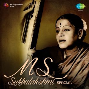 M S Subbulakshmi Special by Various Artistes