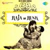 Raja Aur Runk