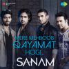 Sanam - Mere Mehboob Qayamat Hogi