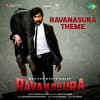 Ravanasura Theme - Ravanasura